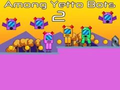 Mchezo Among Yetto Bots 2 online
