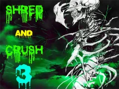 Trò chơi Shred and Crush 3 trực tuyến