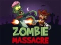 Gêm Zombies Massacre  ar-lein