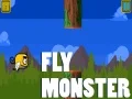 खेल Fly Monster ऑनलाइन