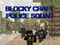Blocky Craft Police Squad — free online game