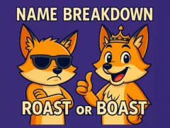 Name Breakdown Roast Or Boast — 무료 온라인 게임