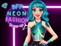 BFF Neon Fashion Dress Up — free online game