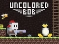 Trò chơi Uncolored Bob trực tuyến