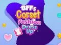 Permainan BFFs Corset Fashion Dress Up secara online