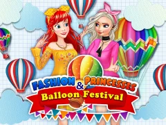 Игра Fashion Princesses & Balloon Festival онлајн