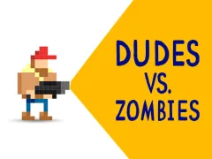 Trò chơi Dudes vs. Zombies trực tuyến