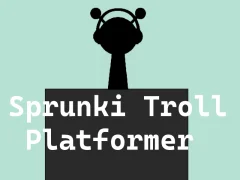 Sprunki Troll Platformer — free online game