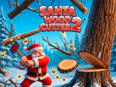 Cluiche Santa Wood Cutter 2 ar líne