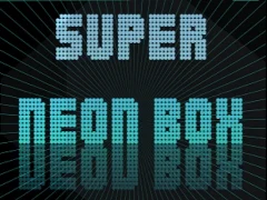 Super Neon Box — free online game