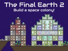 The Final Earth 2 — free online game
