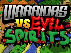 Trò chơi Warriors VS Evil Sipirits trực tuyến