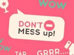 Laro Don't Mess Up online
