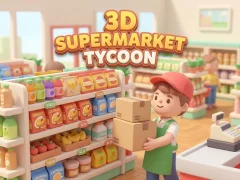 3D Supermarket Tycoon — bezmaksas tiešsaistes spēle