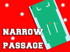 Narrow Passage — free online game