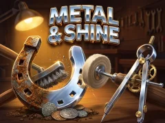 שפּיל Metal & Shine אָנליין