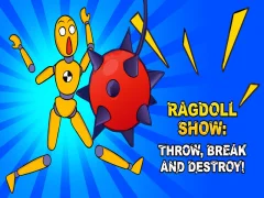Ragdoll Show: Throw, Break and Destroy! — free online game