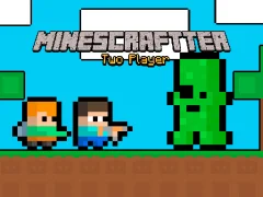 თამაში Minescraftter Two Player ონლაინ