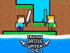 Trò chơi Friends Battle Water Die trực tuyến