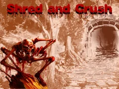 Trò chơi Shred and Crush trực tuyến