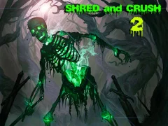 Trò chơi Shred and Crush 2 trực tuyến