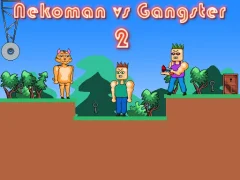 Гаме Nekoman vs Gangster 2 онлајн