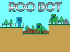 Mchezo Roo Bot online