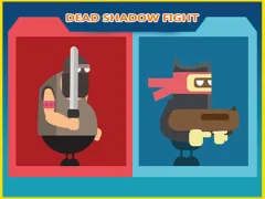 Trò chơi Dead Shadow Fight  trực tuyến
