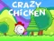 Crazy Chicken — free online game