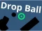 Drop Ball — free online game