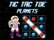 Tic Tac Toe Planets — nemokamas žaidimas internete