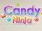 Candy Ninja — free online game