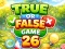 True or False Game 26 — free online game