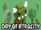 Day of Atrocity — free online game