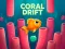 Coral Drift — free online game