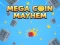 Mega Coin Mayhem — free online game