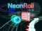 NeonRoll — free online game