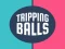 Tripping Balls — free online game