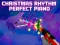 Christmas Rhythm Perfect Piano — free online game