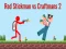 Red Stickman vs Craftmans 2 — free online game