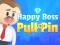 Happy Boss Pull Pin — free online game