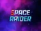 Space Raider — free online game