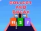 Collect and Break — free online game