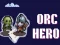 Orc Hero — free online game