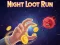 Night Loot Run — free online game