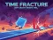 Time Fracture — free online game