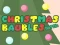 Christmas Baubles Match 3 — free online game