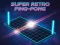 Super Retro Ping-pong — free online game