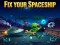 Fix your Spaceship — free online game