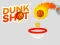 Dunk Shot — nemokamas žaidimas internete